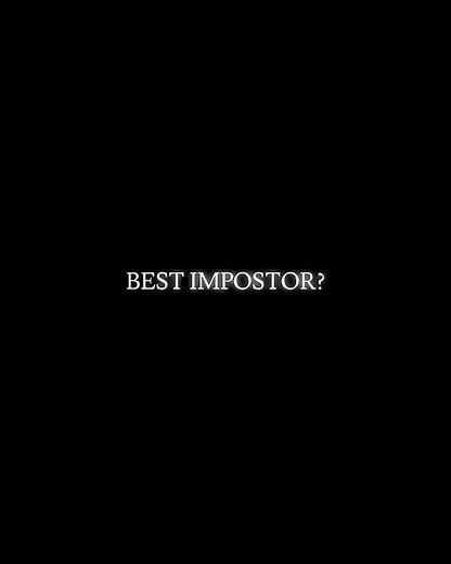 Best Impostor? Among Us Animation Menace Edit @Rodamrix