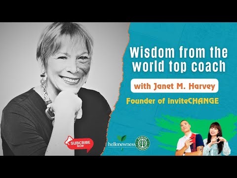 The Wisdom Project - Our interview with Janet Harvey (Founder of inviteCHANGE, first President ICF)