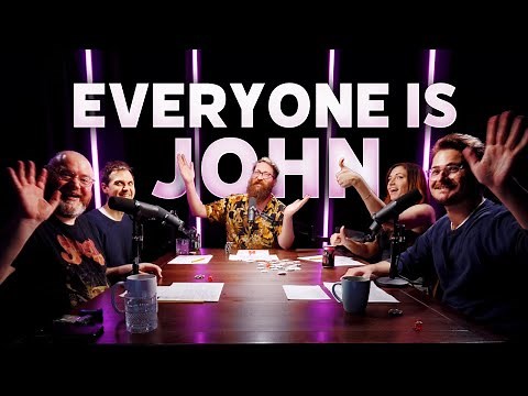 Everyone Is John