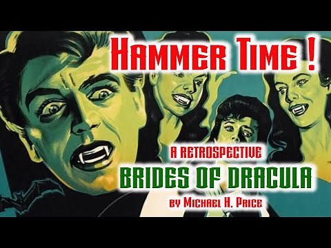 Brides of Dracula | A Retrospective by Michael H. Price