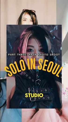 Solo in Seoul Ep.3: KPop Theme Photoshoot 📸🇰🇷 #kpop #photoshoot #koreatravel