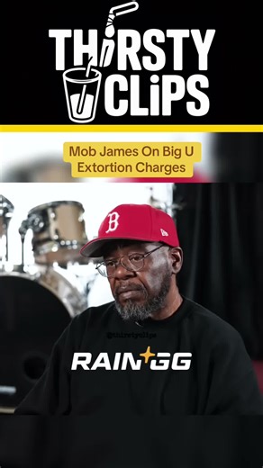 Mob James Discusses Big U's Extortion Controversy