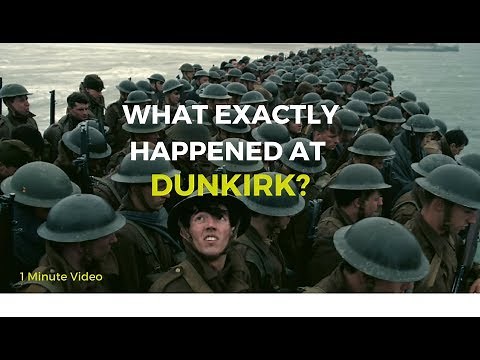 Dunkirk Evacuation explained in 1 Minute and 47 Seconds(Real Story)