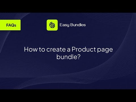 How to create a Product Page Bundle on Shopify (PDP)