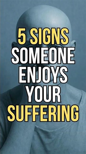 5 Signs Someone Enjoys Your Suffering