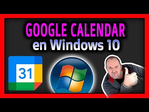 Google Calendar - Como poner y usar Google Calendar en Windows 10 ⭐ 2024