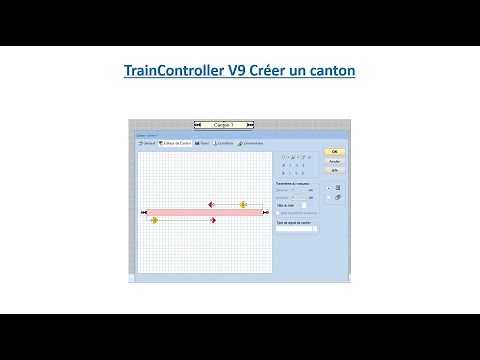 05 Traincontroller V9 Créer un canton