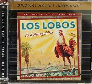Los Lobos - Good Morning Aztlán