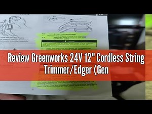 Review Greenworks 24V 12" Cordless String Trimmer/Edger (Gen 2), 2.0Ah Battery and Charger Included