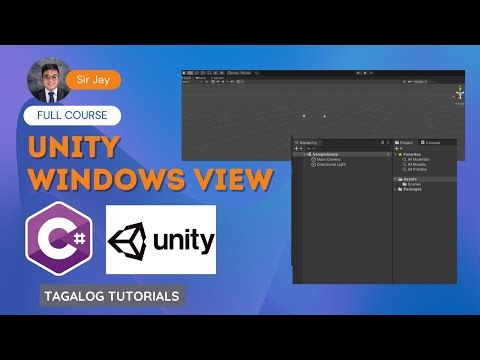 Game Development in Unity #2 | Unity Interface and Windows View | C# Tagalog Tutorials