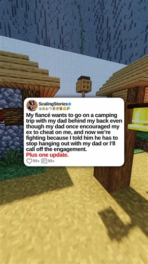u/Ambitious_Base_182 My fiancé wants to go on a camping trip with my dad behind my back even though my dad once encouraged my ex to cheat on me, and now we’re fighting because I told him he has to stop hanging out with my dad or I’ll call off the engagement. Plus one update. 0:00 Original Post 6:01 Update (3 Days Later) | ScalingStories