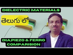 Lecture 8 Comparison of Piezoelectric, Pyroelectric & Ferroelectric Materials