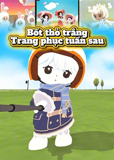 Bốt thỏ cưng tưng tưng trở lại và các trang phục tuần sau nè #otterplay #playtogether #playtogethervng #ptgcreator