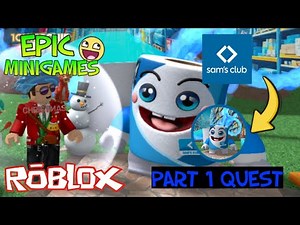 How To Complete The Sam’s Club Quest In Roblox Epic Minigames (Season Part 1)