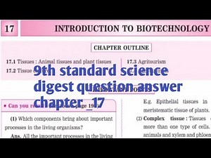 9th standard science digest question answer || chapter _17 INTRODUCTION TO BIOTECHNOLOGY