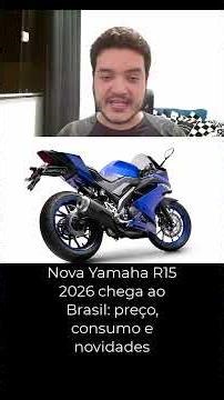 The new 2026 Yamaha R15 arrives in Brazil: price, fuel consumption and new features #yamaha #r152...