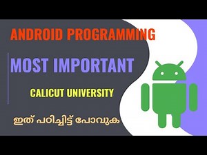Android Programming Most Important|Calicut university|Android programming important repeated