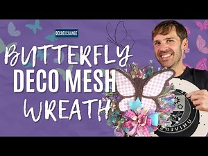 Making a Butterfly Deco Mesh Wreath | DecoExchange Live Replay