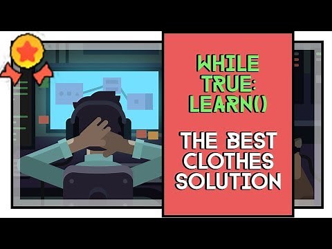 While True: learn() New Production The Best Clothes Solution Gold Medal