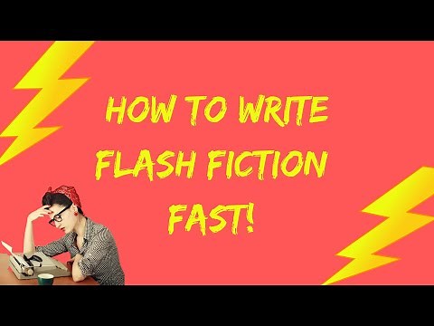 How to Write Flash Fiction