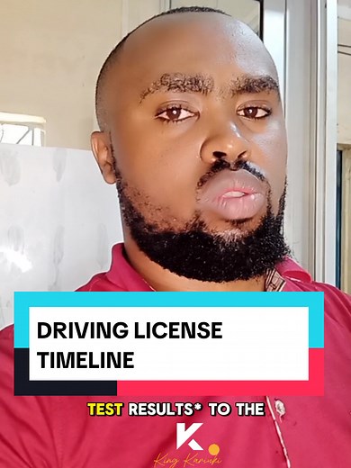 Getting Your Driving License in Kenya: A Complete Timeline