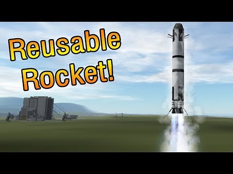 KSP - Fully Reusable Rocket!