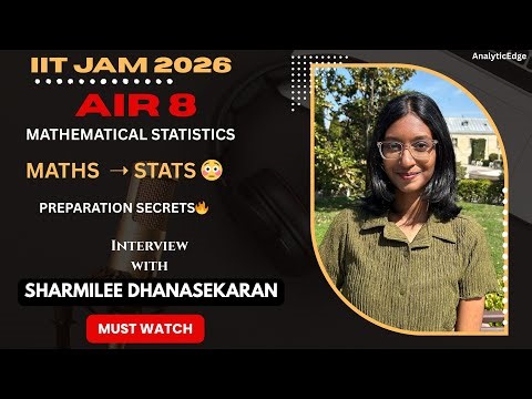 IITJAM MS 2026 AIR 8 || Sharmilee Dhanasekaran || IIT JAM MS TOPPER INTERVIEW #iitjam #statistics