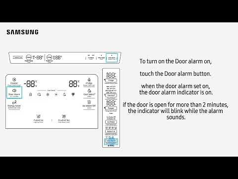 Samsung Refrigerator: How to turn the door alarm on and off on the Samsung refrigerator?