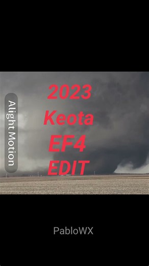 2023 Keota EF4 Edit #tornado #fyp #fypシ