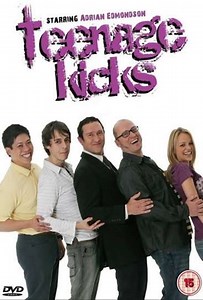 Teenage Kicks (2008) - TV Show