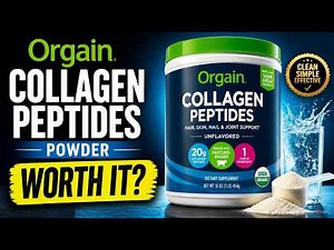 Orgain Collagen Peptides Powder - The Real Deal or Overhyped