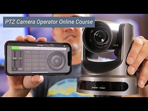 PTZ Camera Operator Online Course on Udemy