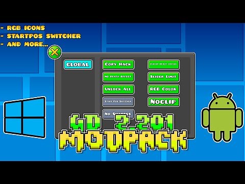 GD 2.201 MOD PACK | ANDROID & PC | Unlock All, Noclip, Startpos switcher and more...