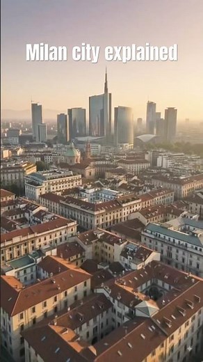 Milan city explained #cityexplained