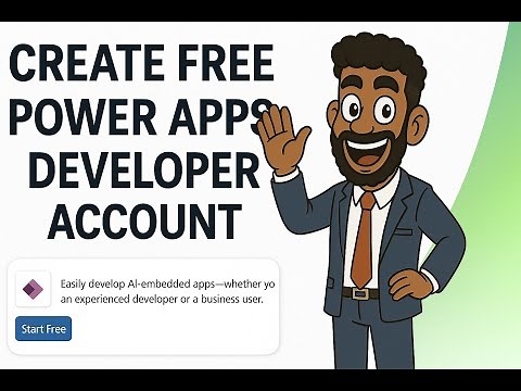 How To Create A FREE Power Apps Developer Account in 2025