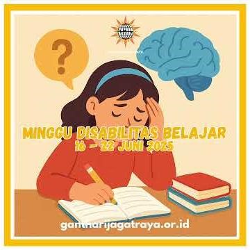 Minggu Disabilitas Belajar (Learning Disability Week) 16 - 22 Juni 2025
