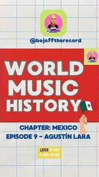 AGUSTÍN LARA Explained | The Poet of Mexican Bolero | #worldmusicseries