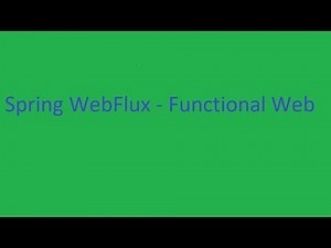 Spring WebFlux Using Functional Programming - part1