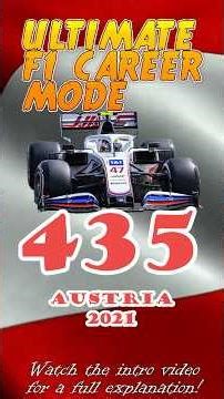 Ultimate F1 Career Mode #435 - Austria 2021