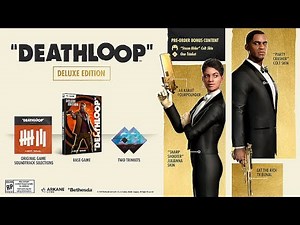 Deathloop: How To Obtain All Pre-Order & Deluxe Edition Bonus DLC - (PS5)