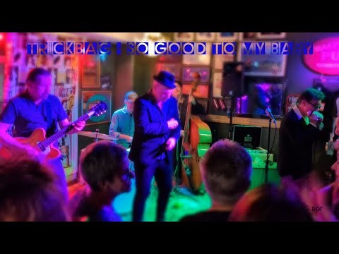 Trickbag - So Good To My Baby @ Walter's Pub