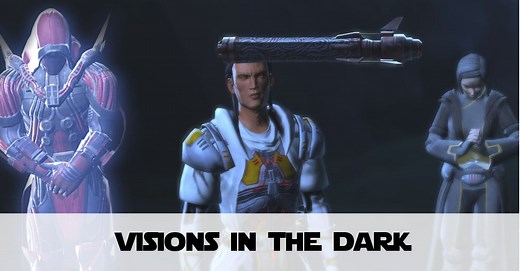 Visions in the Dark - KotFE Chapter 12 - SWTOR