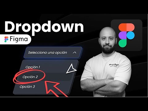 Como diseñar un dropdown interactivo - Figma tutorial español 2022