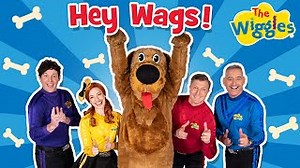 HEY, WAGS! Lyrics - WIGGLES | eLyrics.net