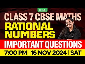 Class 7 CBSE Maths - Rational Numbers - Important Questions | Xylem Class 7 CBSE
