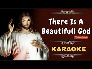 LifeBreakThrough - There is a beautiful god ( Karaoke ) Lyrics Video/ Acoustic / Piano / Clean Track