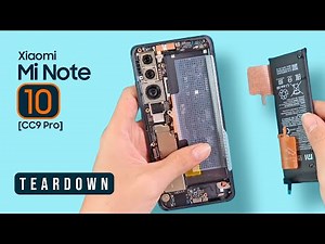 Xiaomi Mi Note 10 Disassembly Inside - CC9 Pro 108mp Teardown