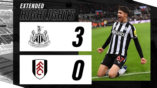 Newcastle United 3 Fulham 0 | EXTENDED Premier League Highlights