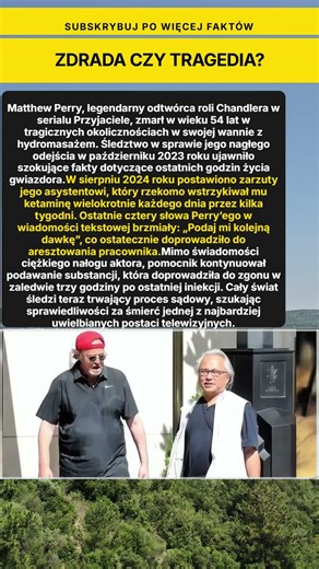 Ostatnie słowa Matthew Perry'ego
