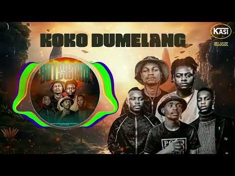 Koko Dumelang - TinoJazz, AfroSoundBoi, Kasi Music